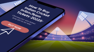 How to Buy Indian Cricket Team Tickets: Ultimate Guide for 2025